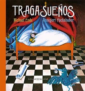 Tragasueños | 9788426141774 | Ende, Michael | Librería Castillón - Comprar libros online Aragón, Barbastro