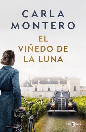 El viñedo de la luna | 9788401029752 | Carla Montero | Librería Castillón - Comprar libros online Aragón, Barbastro