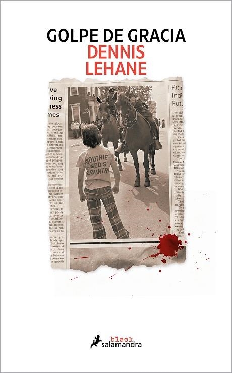 Golpe de gracia | 9788419456359 | Dennis Lehane | Librería Castillón - Comprar libros online Aragón, Barbastro