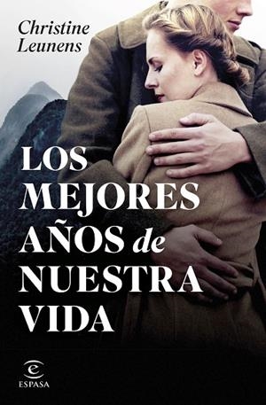Los mejores años de nuestra vida | 9788467072136 | Leunens, Christine | Librería Castillón - Comprar libros online Aragón, Barbastro