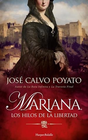 Mariana, los hilos de la libertad | 9788419809063 | Calvo Poyato, José | Librería Castillón - Comprar libros online Aragón, Barbastro