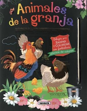 Animales de la granja. Dibujos para raspar y colorear | 9788467799460 | Ediciones, Susaeta | Librería Castillón - Comprar libros online Aragón, Barbastro