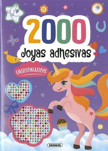 2000 Joyas adhesivas Unicornios | 9788467798425 | Ediciones, Susaeta | Librería Castillón - Comprar libros online Aragón, Barbastro