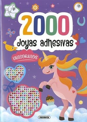 2000 Joyas adhesivas Unicornios | 9788467798425 | Ediciones, Susaeta | Librería Castillón - Comprar libros online Aragón, Barbastro