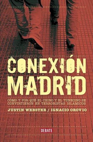 Conexión Madrid | 9788419951410 | Ignacio Orovio Justin Webster | Librería Castillón - Comprar libros online Aragón, Barbastro