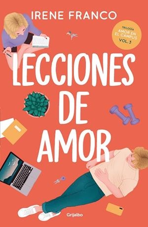 Lecciones de amor (Amor en el campus  3) | 9788425366802 | Irene Franco | Librería Castillón - Comprar libros online Aragón, Barbastro