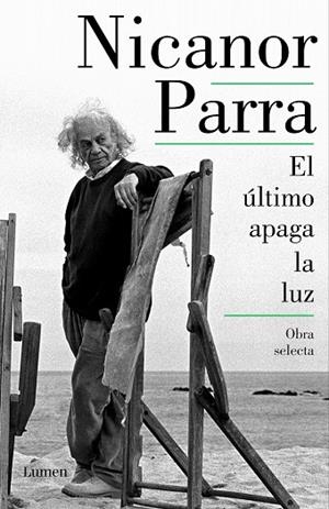 El último apaga la luz | 9788426429919 | Nicanor Parra | Librería Castillón - Comprar libros online Aragón, Barbastro