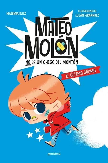 El último cromo (Mateo Molón  1) | 9788419746603 | Mairena Ruiz | Librería Castillón - Comprar libros online Aragón, Barbastro
