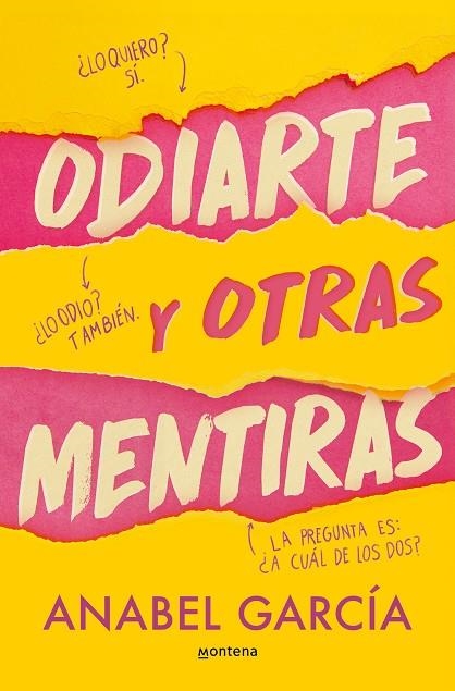 Odiarte y otras mentiras | 9788419746375 | Anabel García | Librería Castillón - Comprar libros online Aragón, Barbastro