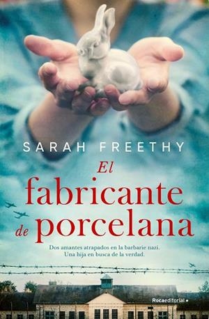 El fabricante de porcelana | 9788419449443 | Sarah Freethy | Librería Castillón - Comprar libros online Aragón, Barbastro