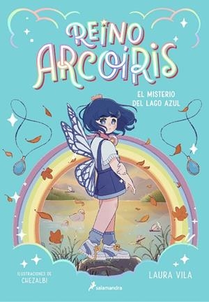 El misterio del Lago Azul (Reino Arcoíris  2) | 9788419275646 | Laura Vila | Librería Castillón - Comprar libros online Aragón, Barbastro
