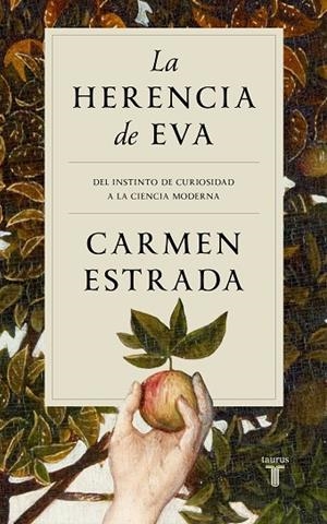 La herencia de Eva | 9788430626465 | Carmen Estrada | Librería Castillón - Comprar libros online Aragón, Barbastro