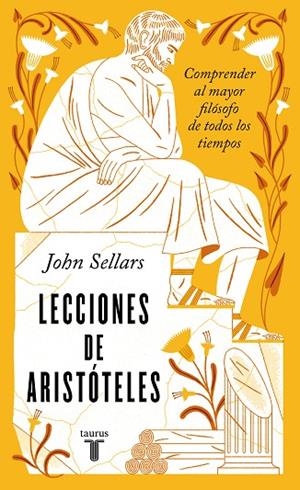 Lecciones de Aristóteles | 9788430626502 | John Sellars | Librería Castillón - Comprar libros online Aragón, Barbastro