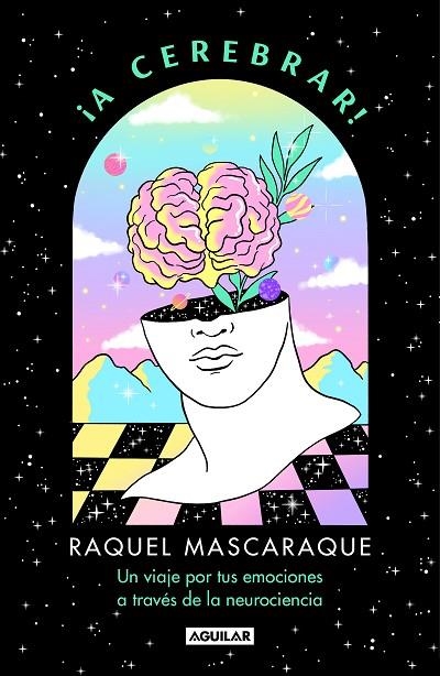 ¡A cerebrar! | 9788403524163 | Raquel Mascaraque | Librería Castillón - Comprar libros online Aragón, Barbastro
