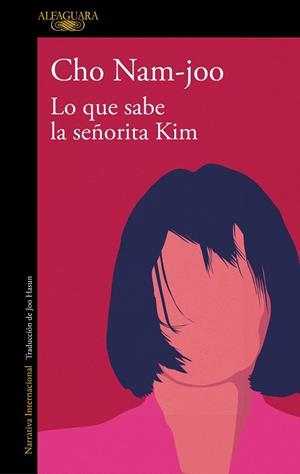 Lo que sabe la señorita Kim | 9788420476803 | Cho Namjoo | Librería Castillón - Comprar libros online Aragón, Barbastro