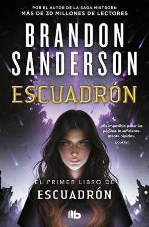 Escuadrón (Escuadrón  1) | 9788413148656 | Brandon Sanderson | Librería Castillón - Comprar libros online Aragón, Barbastro