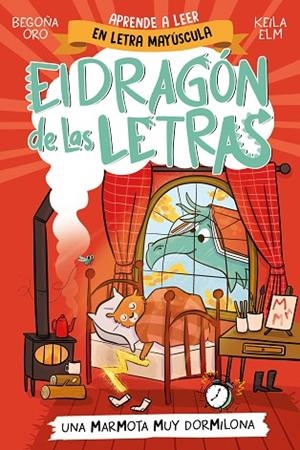 El dragón de las letras 5 - Una marmota muy dormilona | 9788448867997 | Oro, Begoña | Librería Castillón - Comprar libros online Aragón, Barbastro