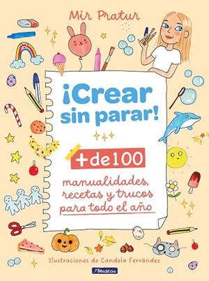 ¡Crear sin parar! | 9788448867140 | Mir Pratur | Librería Castillón - Comprar libros online Aragón, Barbastro