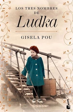 Los tres nombres de Ludka | 9788408285106 | Pou, Gisela | Librería Castillón - Comprar libros online Aragón, Barbastro