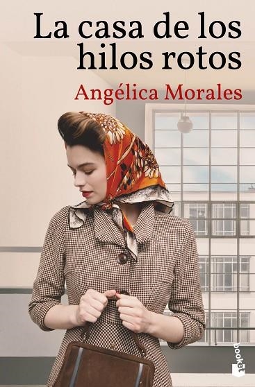 La casa de los hilos rotos | 9788423364824 | Morales, Angélica | Librería Castillón - Comprar libros online Aragón, Barbastro