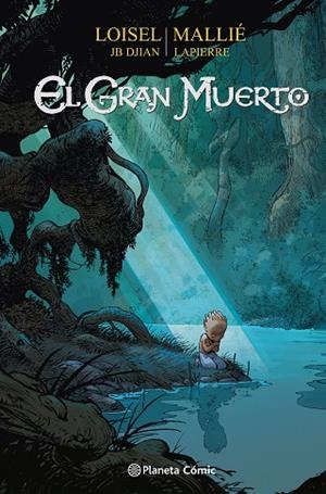 El gran muerto nº 03/03 | 9788411610865 | Loisel, Regis | Librería Castillón - Comprar libros online Aragón, Barbastro