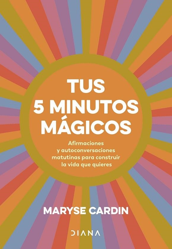 Tus 5 minutos mágicos | 9788411191180 | Cardin, Maryse | Librería Castillón - Comprar libros online Aragón, Barbastro