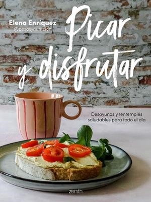 Picar y disfrutar | 9788408284499 | Enríquez, Elena | Librería Castillón - Comprar libros online Aragón, Barbastro