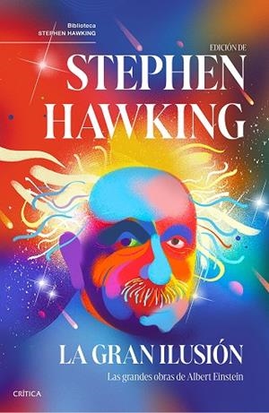 La gran ilusión | 9788491996286 | Hawking, Stephen | Librería Castillón - Comprar libros online Aragón, Barbastro