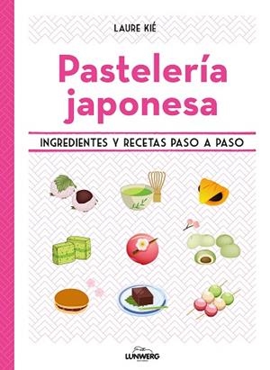 Pastelería japonesa | 9788419875426 | Kié, Laure | Librería Castillón - Comprar libros online Aragón, Barbastro