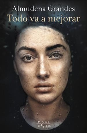 Todo va a mejorar | 9788411073929 | Grandes, Almudena | Librería Castillón - Comprar libros online Aragón, Barbastro