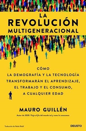 La revolución multigeneracional | 9788423436927 | Guillén, Mauro | Librería Castillón - Comprar libros online Aragón, Barbastro