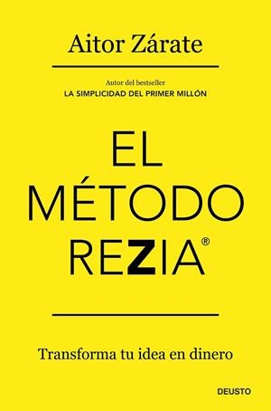 El método REZIA | 9788423436934 | Zárate, Aitor | Librería Castillón - Comprar libros online Aragón, Barbastro