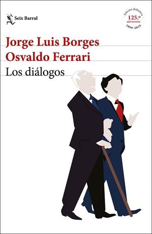 Los diálogos | 9788432242830 | Borges, Jorge Luis/Ferrari, Osvaldo | Librería Castillón - Comprar libros online Aragón, Barbastro