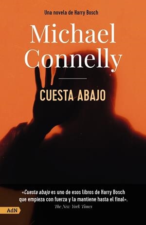 Cuesta abajo [AdN] | 9788411485210 | Connelly, Michael | Librería Castillón - Comprar libros online Aragón, Barbastro