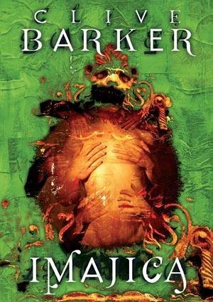 IMAJICA | 9788498002454 | BARKER, CLIVE | Librería Castillón - Comprar libros online Aragón, Barbastro