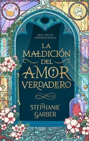 La maldición del amor verdadero | 9788419252494 | GARBER, STEPHANIE | Librería Castillón - Comprar libros online Aragón, Barbastro