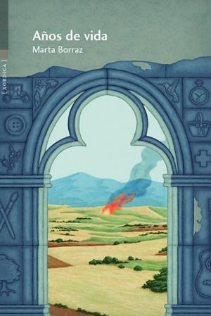 Años de vida | 9788416461639 | Borraz Sen, Marta | Librería Castillón - Comprar libros online Aragón, Barbastro