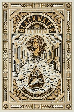 BLACKWATER I. La riada | 9788419654892 | McDowell, Michael | Librería Castillón - Comprar libros online Aragón, Barbastro