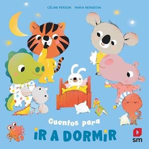 CUENTOS PARA IR A DORMIR | 9788411821322 | Person, Céline | Librería Castillón - Comprar libros online Aragón, Barbastro