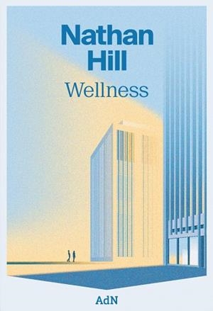 Wellness | 9788410138063 | Hill, Nathan | Librería Castillón - Comprar libros online Aragón, Barbastro