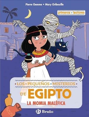 Los pequeños misterios de Egipto, 2. La momia maléfica | 9788469642337 | Gemme, Pierre | Librería Castillón - Comprar libros online Aragón, Barbastro