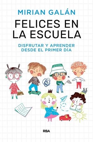 Felices en la escuela | 9788411323154 | Galán Marqués, Mirian | Librería Castillón - Comprar libros online Aragón, Barbastro