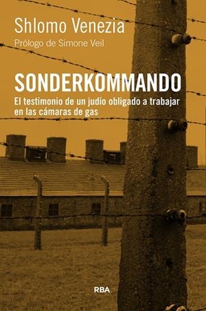 Sonderkommando | 9788411322911 | VENEZIA, SHLOMO | Librería Castillón - Comprar libros online Aragón, Barbastro