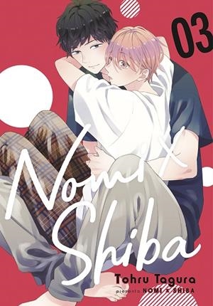 NOMI X SHIBA 03 | 9788467960778 | TAGURA, TOHRU | Librería Castillón - Comprar libros online Aragón, Barbastro