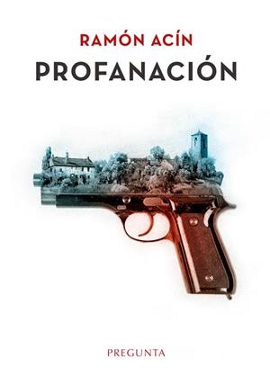 PROFANACION | 9788419766328 | RAMÓN ANCÍN | Librería Castillón - Comprar libros online Aragón, Barbastro