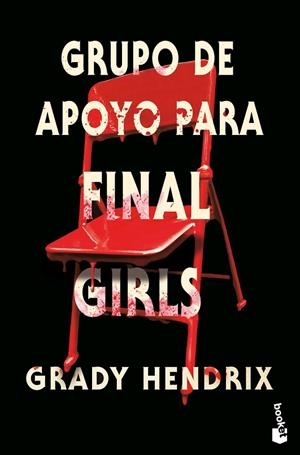 Grupo de apoyo para Final Girls | 9788445017791 | Hendrix, Grady | Librería Castillón - Comprar libros online Aragón, Barbastro