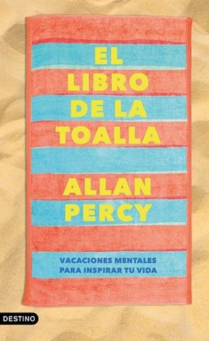 El libro de la toalla | 9788423365159 | Percy, Allan | Librería Castillón - Comprar libros online Aragón, Barbastro