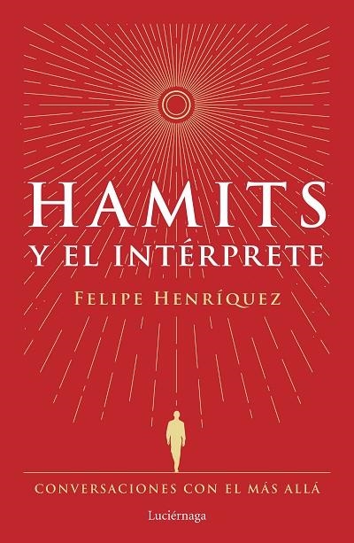Hamits y el Intérprete | 9788419996183 | Henríquez, Felipe | Librería Castillón - Comprar libros online Aragón, Barbastro