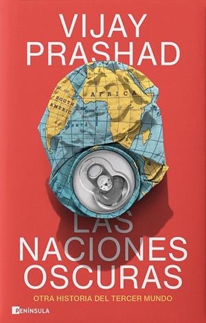 Las naciones oscuras | 9788411002530 | Prashad, Vijay | Librería Castillón - Comprar libros online Aragón, Barbastro