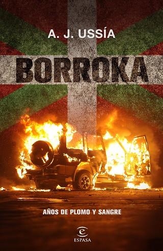 Borroka | 9788467073102 | Ussía, A. J. | Librería Castillón - Comprar libros online Aragón, Barbastro